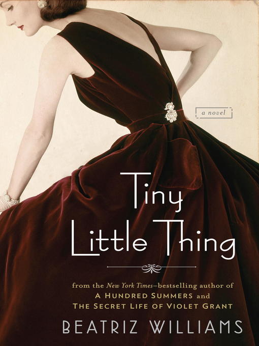 Title details for Tiny Little Thing by Beatriz Williams - Wait list